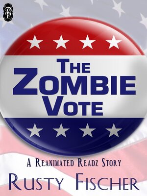 cover image of The Zombie Vote